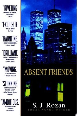 Absent Friends: A Novel by Rozan, S.J., Good Book
