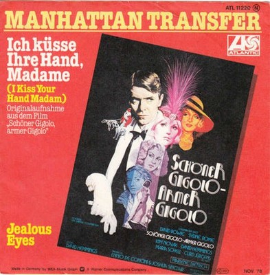 Manhattan Transfer* - Ich Küsse Ihre Hand, Madame ( 7'' Single Schallplatte 66614