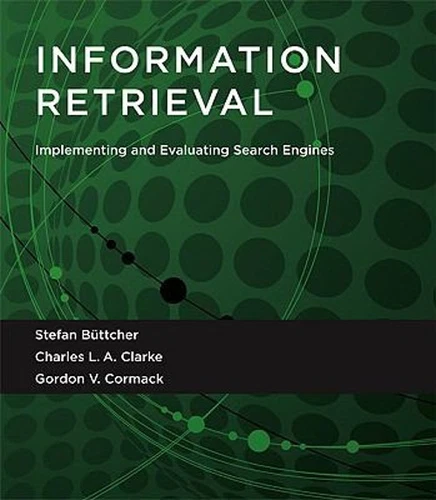 Information Retrieval : Implementing and Evaluating Search Engine