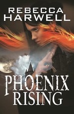 Phoenix Rising (The Storm's Quarry Series) by 