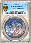 1884 $1 "Small Dot"🌈PCGS MS-64PL VAM 4,MORGAN DOLLAR;POP 1/0 IN PL 🌈COLOR×2🌈