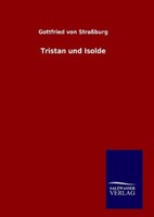 Tristan Und Isolde | Buch | 9783846081693