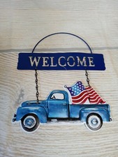  New "WELCOME" Patriotic Metal Truck Hanging Sign Farmhouse USA Blue Flag July 4