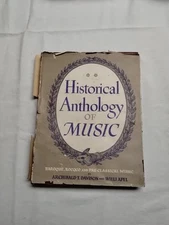 Historical Anthology of Music - Baroque, Rococo, and Pre-Classical Music by Apel