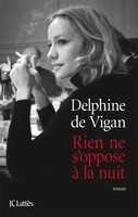 Rien Ne S'oppose à La Nuit | Delphine De Vigan | Taschenbuch | 400 S. | 2013