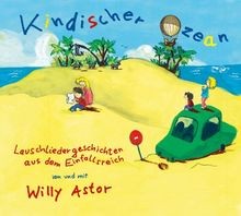 Kindischer Ozean von Astor,Willy | CD | Zustand akzeptabel