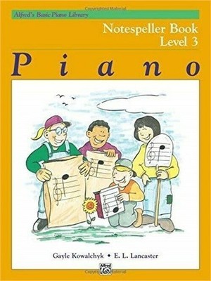 Alfred's Basic Piano Course: Notespeller Book 3