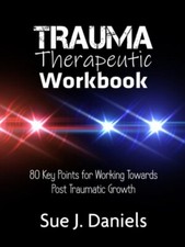 Trauma Therapeutic Workbook