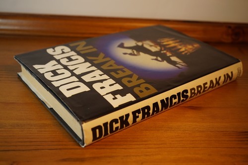 Dick Francis Break In 1985 1st Edition Horse Racing Signed Copy Hardback - Picture 2 of 7