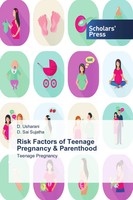 D. Usharani (U. A.) | Risk Factors Of Teenage Pregnancy & Parenthood | Buch