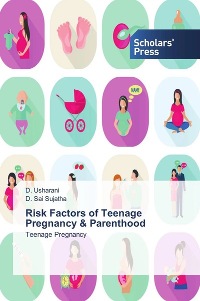 D. Usharani (U. A.) | Risk Factors Of Teenage Pregnancy & Parenthood | Buch-image