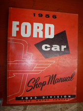 1956 Ford Passenger Cars Factory Service Manual Shop Reprint