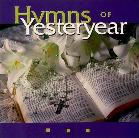 Hymns of Yesteryear by Various Artists (CD, Dec-2000, Legacy) for sale ...