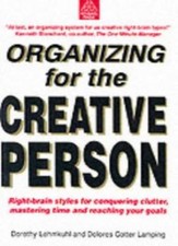 Organizing for the Creative Person-Dorothy Lehmkuhl, Dolores Cotter Lamping