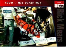 Rick Mears autographed NASCAR card (Auto Racing, SC) 1994 Hi Tech 1st Win #RM2