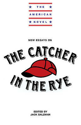 New Essays on The Catcher in the Rye Salzman Paperback 9780521377980