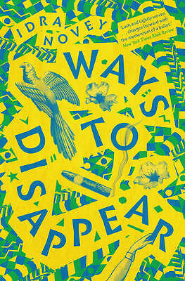 Ways To Disappear by Idra Novey Paperback NEW - Image 2
