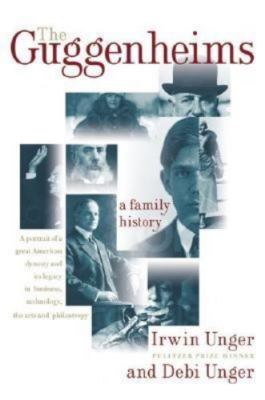 The Guggenheims - hardcover, 0060188073, Debi Unger