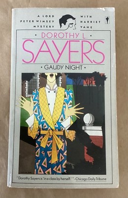 Gaudy Night vintage pbk book 1986 Dorothy L Sayers Wimsey mystery Perennial