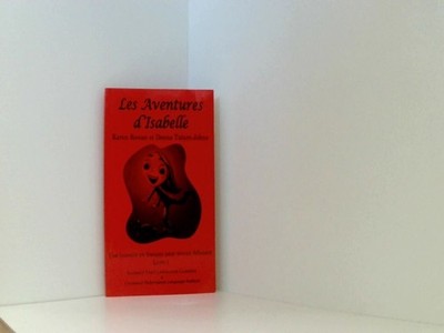 Les Aventures d'Isabelle (French Edition) Karen, Rowan: