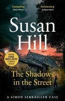 The Shadows In The Street Susan Hill