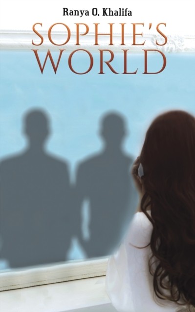 SOPHIES WORLD by RANYA O. KHALIFA (Paperback Book)