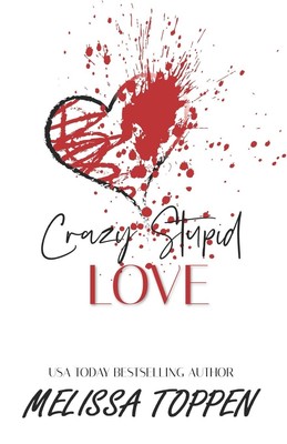 Crazy Stupid Love (Crazy Love)