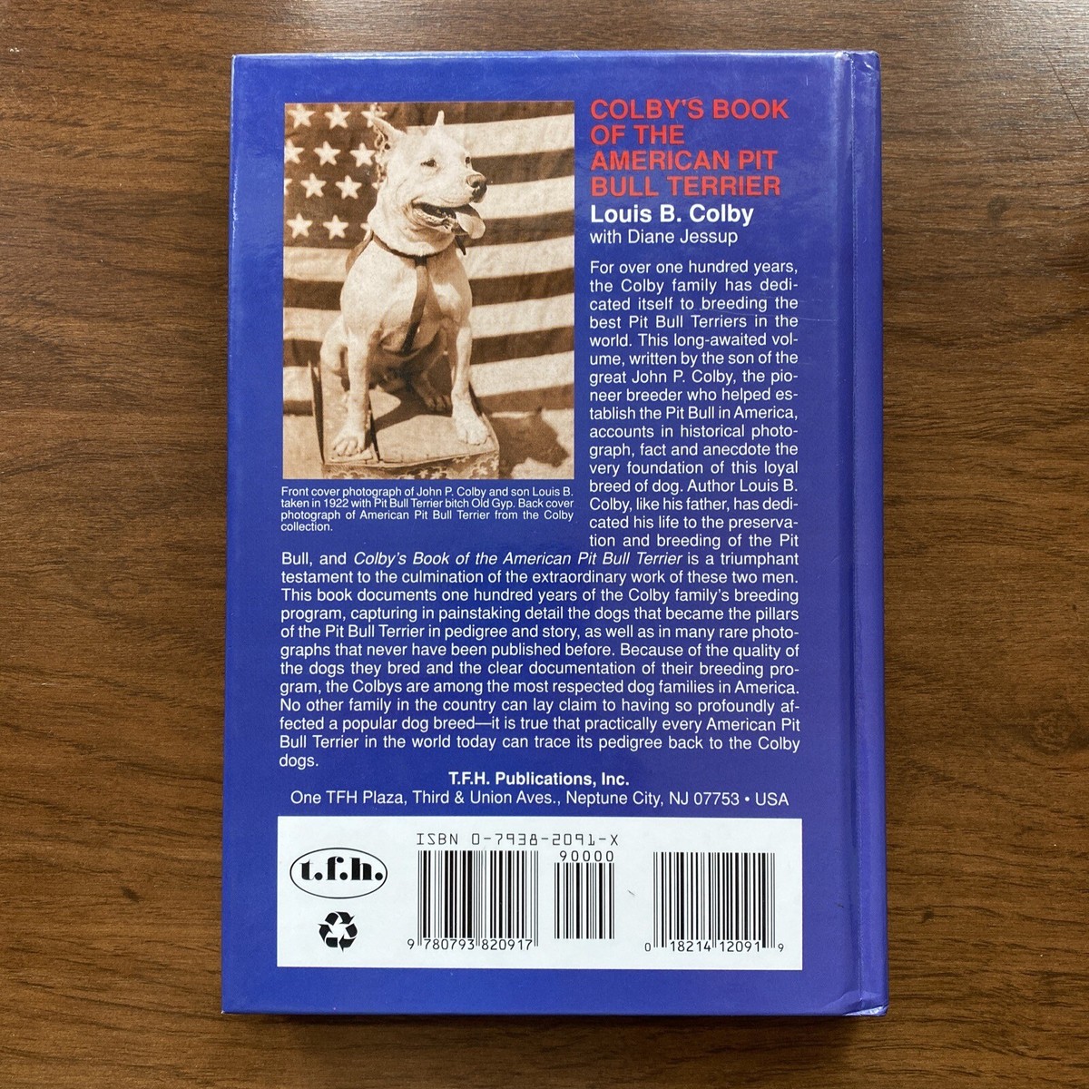 COLBY'S BOOK OF THE AMERICAN PIT BULL TERRIER by Louis Colby