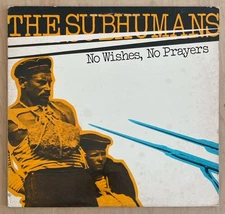 THE SUBHUMANS No Wishes No Prayers 1983 Vinyl LP SST Punk Hardcore 1st Pressing