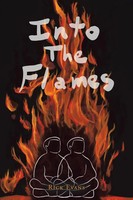 Rick Evans | Into The Flames | Taschenbuch | Englisch (2022) | Xlibris US