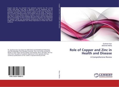 Role of Copper and Zinc in Health and Disease Abhishek Mehta