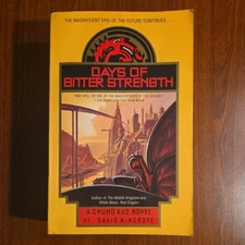 Days of Bitter Strength (CHUNG KUO) by David Wingrove Paperback 1997