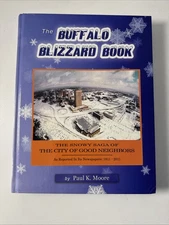 The Buffalo Blizzard Book  - 200 Years of Buffalo, NY Snowstorms / History