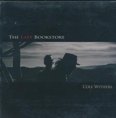 Cole Withers: The Last Bookstore MUSIC AUDIO CD acoustic folk americana 2018 Red