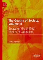 Adolfo Figueroa | The Quality Of Society, Volume Iii | Taschenbuch | Englisch