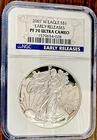 2007 W $1 Proof American Silver Eagle NGC PR70 Ultra Cameo EARLY RELEASES