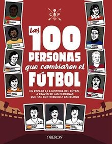 Las 100 personas que cambiaron el fútbol: Un repaso... | Buch | Zustand sehr gut
