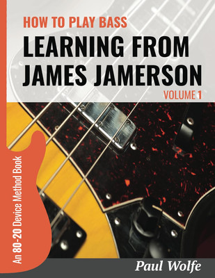 How to Play Bass - Learning from James Jamerson Vol 1: an 80-20 Device Method Bo