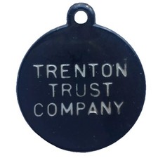 Trenton Trust Company Tag Charm Vintage Bank Advertising Token