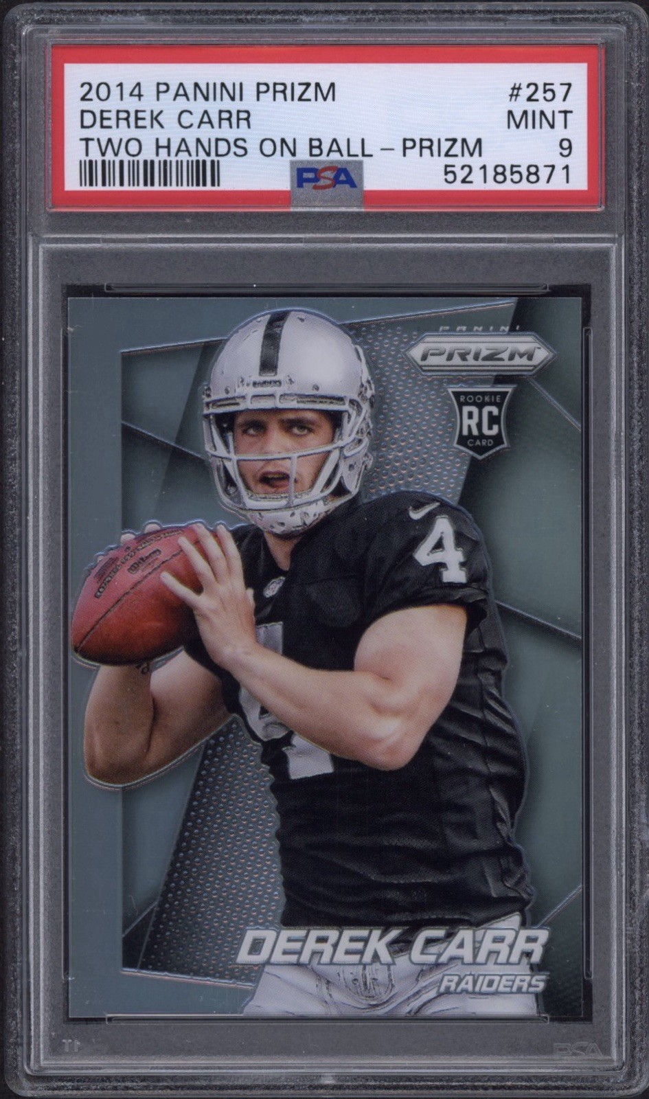 2014 Panini Prizm Derek Carr Rookie Silver Prizm Two Hands On Ball #257 PSA 9 MT