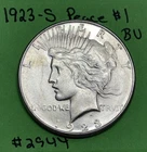 1923 S Peace Silver Dollar $1 BU Brilliant  Uncirculated 90% Silver