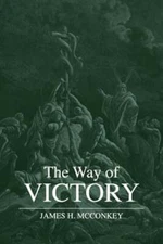 The Way of Victory by James McConkey: New