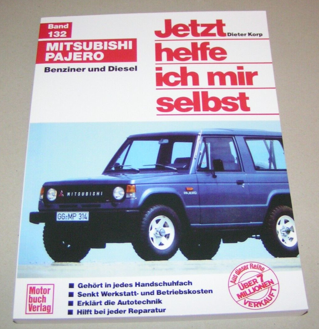 Repair Manual Mitsubishi Pajero Gasoline + Diesel Models - From Year 1982