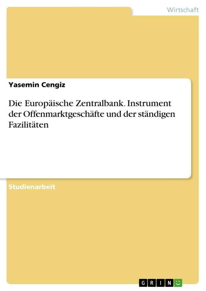 Thumbnail - Yasemin Cengiz | Die Europäische Zentralbank. Instrument Der...