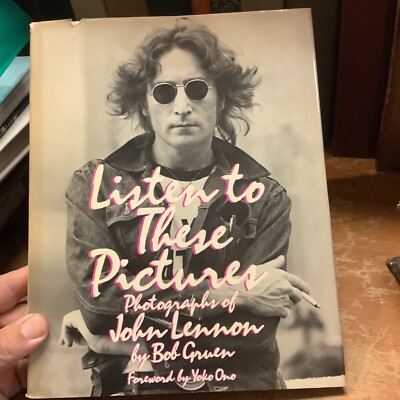Listen To these Pictures Photographs Of John Lennon By Bob Gruen Signed By Gruen