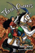 Sufiya Ahmed Three Queens (Paperback) Big Cat...