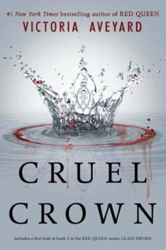 Cruel Crown (Red Queen Novella) - Paperback By Aveyard, Victoria - VERY GOOD