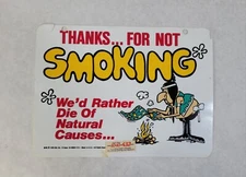 Vtg 1976 Thanks For Not Smoking Funny Plastic Sign H&L Entertainment
