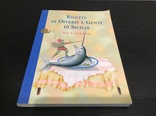 Ricette DI Osterie E Genti DI Sicilia Slow Food Editore