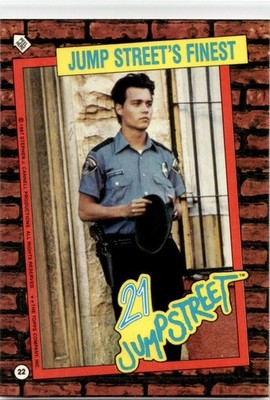 1987 Topps 21 Jump Street Sticker Jump Street's Finest #22